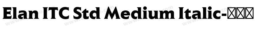 Elan ITC Std Medium Italic字体转换